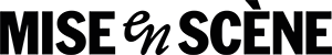 mise en scène